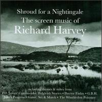 Shroad for a Nightingale: The Screen Music of Richard Harvey von Richard Harvey