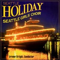 Seattle Holiday von Seattle Girls' Choir