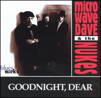 Goodnight, Dear [1995] von Microwave Dave