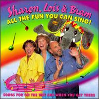 All the Fun You Can Sing! von Sharon, Lois & Bram