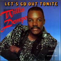 Let's Go Out Tonite von Willis Dempo