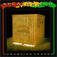 Champion Sound von Splashband