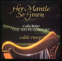 Her Mantle So Green von Celia Briar