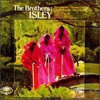 Brothers: Isley von The Isley Brothers