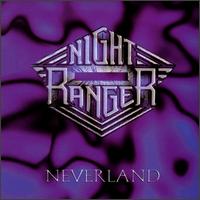 Neverland von Night Ranger