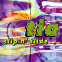 Slip 'N' Slide [CD Single] von Tia