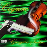 Gangstas & Violins von Cognac