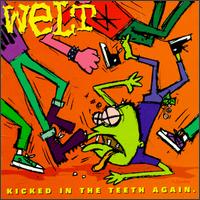 Kicked in the Teeth Again von Welt