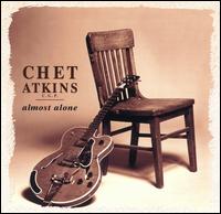 Almost Alone von Chet Atkins