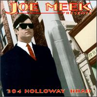 Joe Meek Presents 304 Holloway Road von Joe Meek