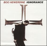 Ignorance von Boo Hewerdine