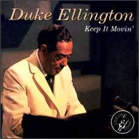 Keep it Movin' [Collector's Edition] von Duke Ellington