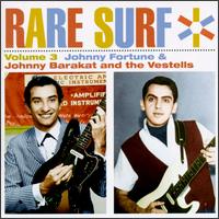 Rare Surf, Vol. 3 von Johnny Barakat & The Vestells