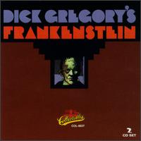 Dick Gregory's Frankenstein von Dick Gregory