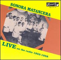 Live on the Radio 1952-1958 von La Sonora Matancera