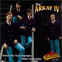 When We Was Younger...Than Yesterday von Arkay IV