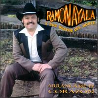 Arrancame El Corazon von Ramón Ayala