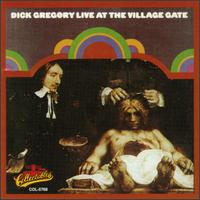 Live at the Village Gate von Dick Gregory