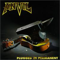 Plugged in Permanent von Anvil