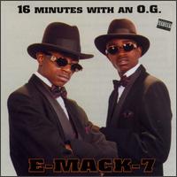 16 Minutes with an O.G. von E-Mack-7