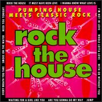 Rock the House: Pumping House Music Meets Classic Rock von The Eurobeats