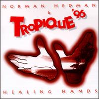 Healing Hands von Norman Hedman