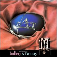 Emotional Highlights from Snobbery & Decay von Act