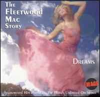 Dreams: The Fleetwood Mac Story von The Moods Unlimited Orchestra