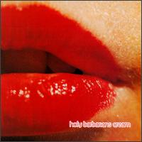 Cream von Holy Barbarians