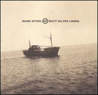 60 Watt Silver Lining von Mark Eitzel