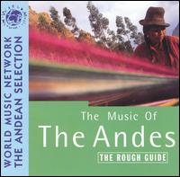 Rough Guide to the Music of the Andes von Various Artists