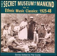 Secret Museum of Mankind: Ethnic Music Classics, Vol. 4 von Various Artists