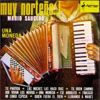 Muy Norteno/Una Moneda von Mario Saucedo