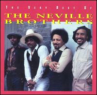 Very Best of the Neville Brothers von Neville Brothers