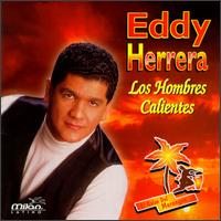 Hombres Calientes von Eddy Herrera