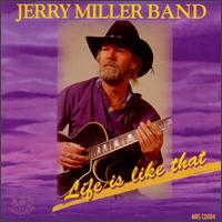 Life is Like That von Jerry Miller