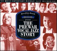Prewar Vocal Jazz Story: 1923-1945 von Various Artists