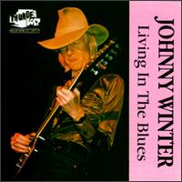 Living in the Blues [Thunderbolt] von Johnny Winter