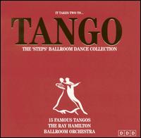 It Takes to Tango: The Steps Ballroom Dance Collection von Ray Hamilton