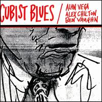 Cubist Blues von Alan Vega