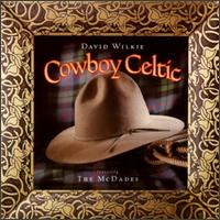 Cowboy Celtic von David Wilkie