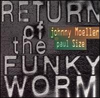 Return of the Funky Worm von Johnny Moeller