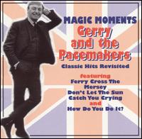 Magic Moments von Gerry & the Pacemakers