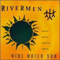 Wide Water Sun von Rivermen