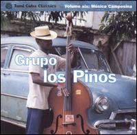 Vol. 6: Musica Campesina von Grupo los Pinos