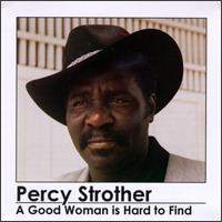 Good Woman is Hard to Find von Percy Strother