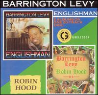 Englishman/Robin Hood von Barrington Levy