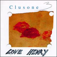 Love Henry von Clusone Trio