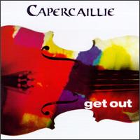 Get Out von Capercaillie