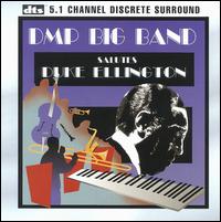 DMP Big Band Salutes Duke Ellington [Digital Sound] von DMP Big Band